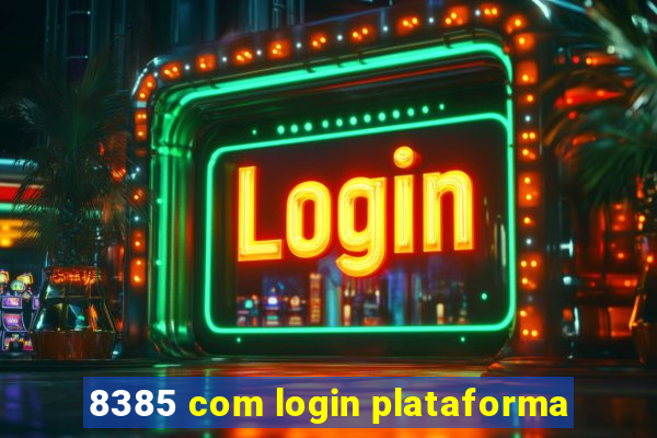 8385 com login plataforma